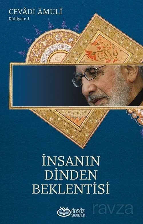 İnsanın Dinden Beklentisi - Önsöz Yayıncılık