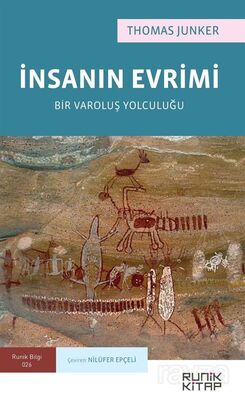 İnsanın Evrimi: Bir Varoluş Yolculuğu - 1