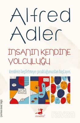 İnsanın Kendine Yolculuğu - 1