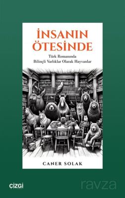 İnsanın Ötesinde - 1