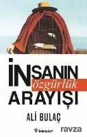 İnsanın Özgürlük Arayışı - İnkılap Kitabevi