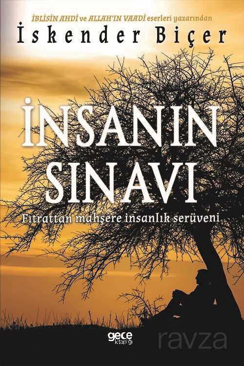 İnsanın Sınavı - Gece Kitaplığı