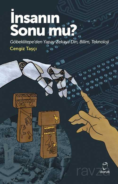 İnsanın Sonu mu? - Doruk Yayınları
