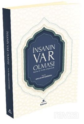 İnsanın Var Olması - 1