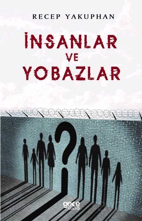 İnsanlar ve Yobazlar - Gece Kitaplığı