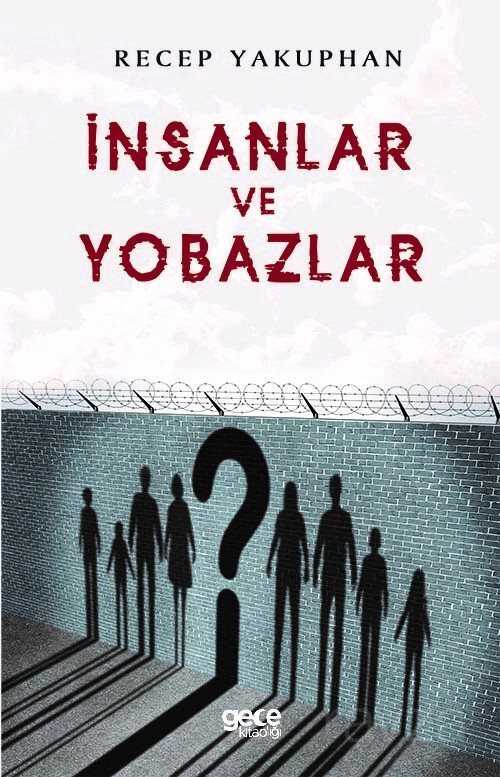 İnsanlar ve Yobazlar - 1