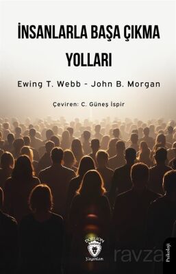 İnsanlarla Başa Çıkma Yolları - 1