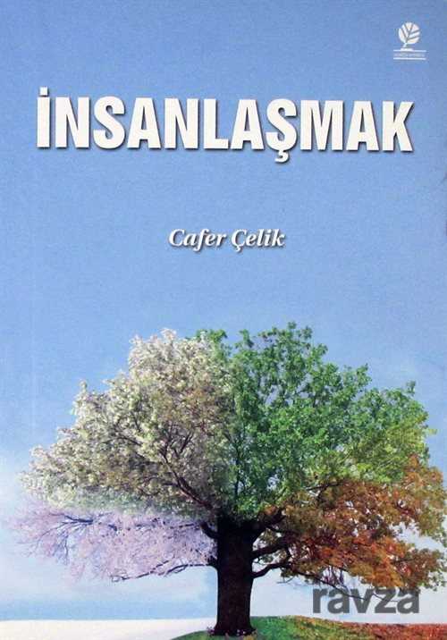 İnsanlaşmak - Gonca Yayınevi