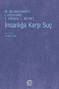 İnsanlığa Karşı Suç - 1