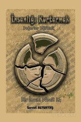 İnsanlığı Kurtarmak - Ritim Sanat Yayınları