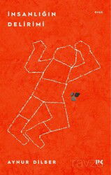 İnsanlığın Delirimi - Profil Yayıncılık