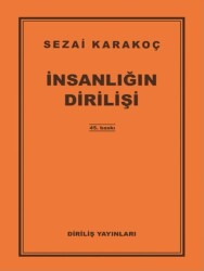 İnsanlığın Dirilişi - Diriliş Yayınları