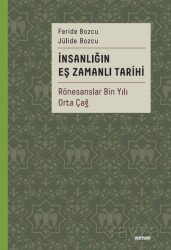 İnsanlığın Eş Zamanlı Tarihi 2 (Ciltli) - Beyan Yayınları