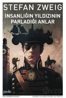 İnsanlığın Yıldızının Parladığı Anlar - 1