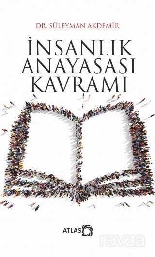 İnsanlık Anayasası Kavramı - 1