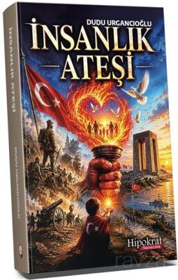 İnsanlık Ateşi - 1