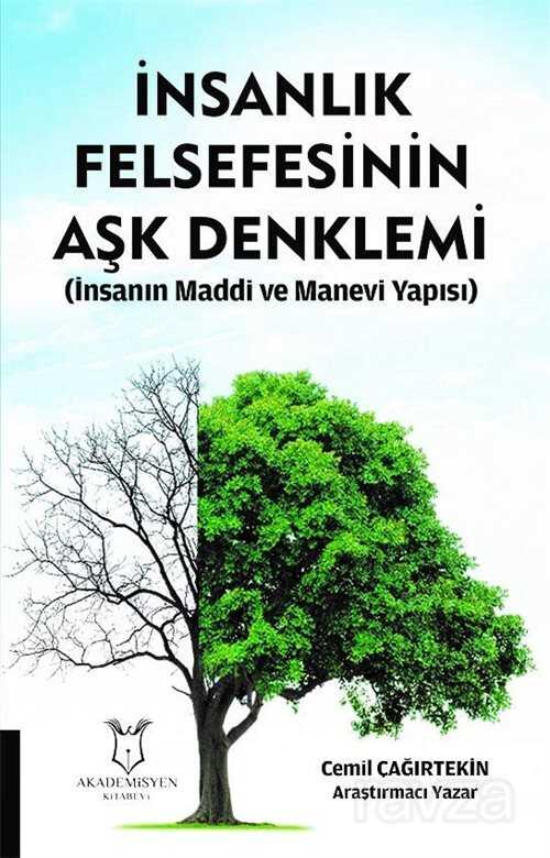İnsanlık Felsefesinin Aşk Denklemi - Akademisyen Kitabevi