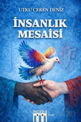 İnsanlık Mesaisi - Patara Kitap