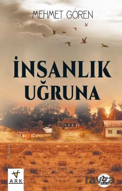 İnsanlık Uğruna - 1