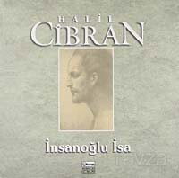 İnsanoğlu İsa - Anahtar Kitaplar Yayınevi