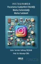 İnstagramda Pazarlama Faaliyeti Etkinliği Marka Farkındalığı Marka Sadakati - Gece Kitaplığı