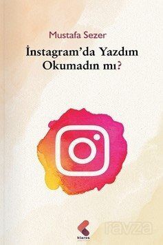 Instagram'da Yazdım Okumadın Mı? - 1