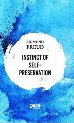 Instinct Of Self Preservation - 1