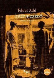 Intermezzo (Bohem Hayatı) - Sel Yayınları