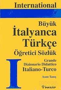 International İtalyanca-Türkçe Büyük Sözlük - İnkılap Kitabevi