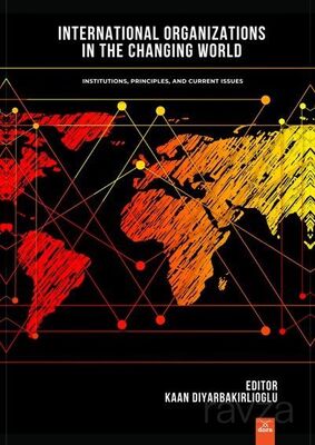 International Organizations In The Changing Worl - 1