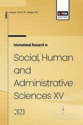 International Research in Social, Human and Administrative Sciences XV - Eğitim Kitabevi