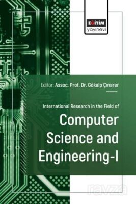 International Research in the Field of Computer Science and Engineering I - 1