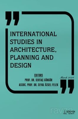 International Studies in Architecture, Planning and Design / Mart 2024 - 1