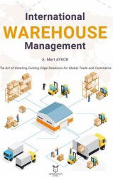 International Warehouse Management - Akademisyen Kitabevi