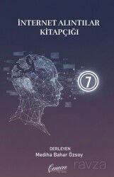 İnternet Alıntıları Kitapçığı 7 - Cenevre Fikir Sanat Yayınları