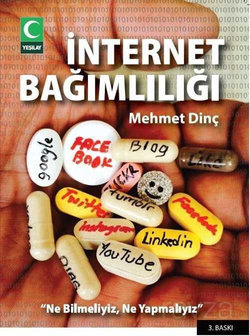 İnternet Bağımlılığı - Yeşilay Yayınları