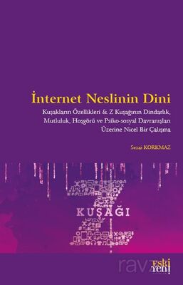 İnternet Neslinin Dini - 1