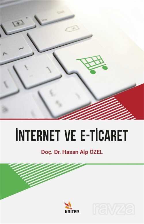 İnternet ve E-Ticaret - Kriter Basım Yayın Dağıtım