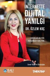 İnternette Dijital Yanılgı - The Kitap