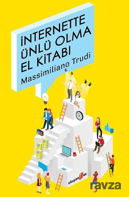 İnternette Ünlü Olma El Kitabı - Okuyan Us Yayın