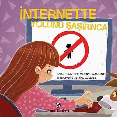 İnternette Yolunu Şaşırınca - Remzi Kitabevi