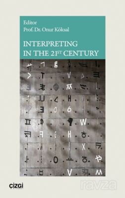 Interpreting in The 21st Century - 1