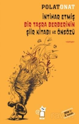 İntihar Etmiş Bir Taşra Berberinin Şiir Kitabı ve Önsözü - 1