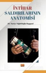 İntihar Saldırılarının Anatomisi - Nobel Bilimsel