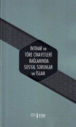 İntihar ve Töre Cinayetleri Bağlamında Sosyal Sorunlar ve İslam - Diyanet İşleri Başkanlığı