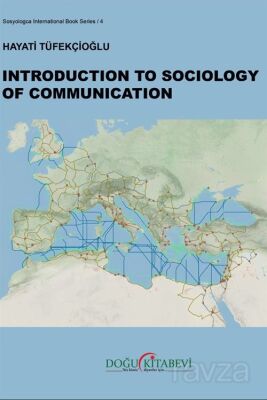 Introduction to Sociology of Communication - 1
