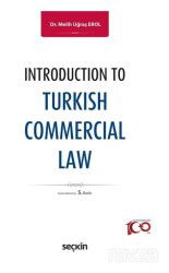 Introduction to Turkish Commercial Law - Seçkin Yayıncılık