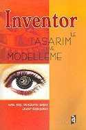 İnventor İle Tasarım ve Modelleme - 1