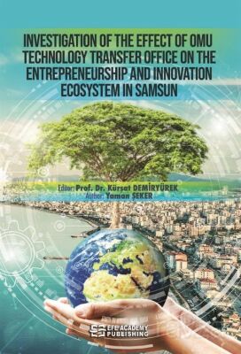 Investıgatıon Of The Effect Of Omu Technology Transfer Offıce On The Entrepreneurshıp And Innovatıon - 1