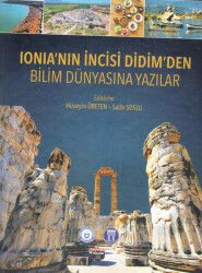 Ionia'nın İncisi Didim'den Bilim Dünyasına Yazılar - Bilgin Kültür Sanat Yayınları